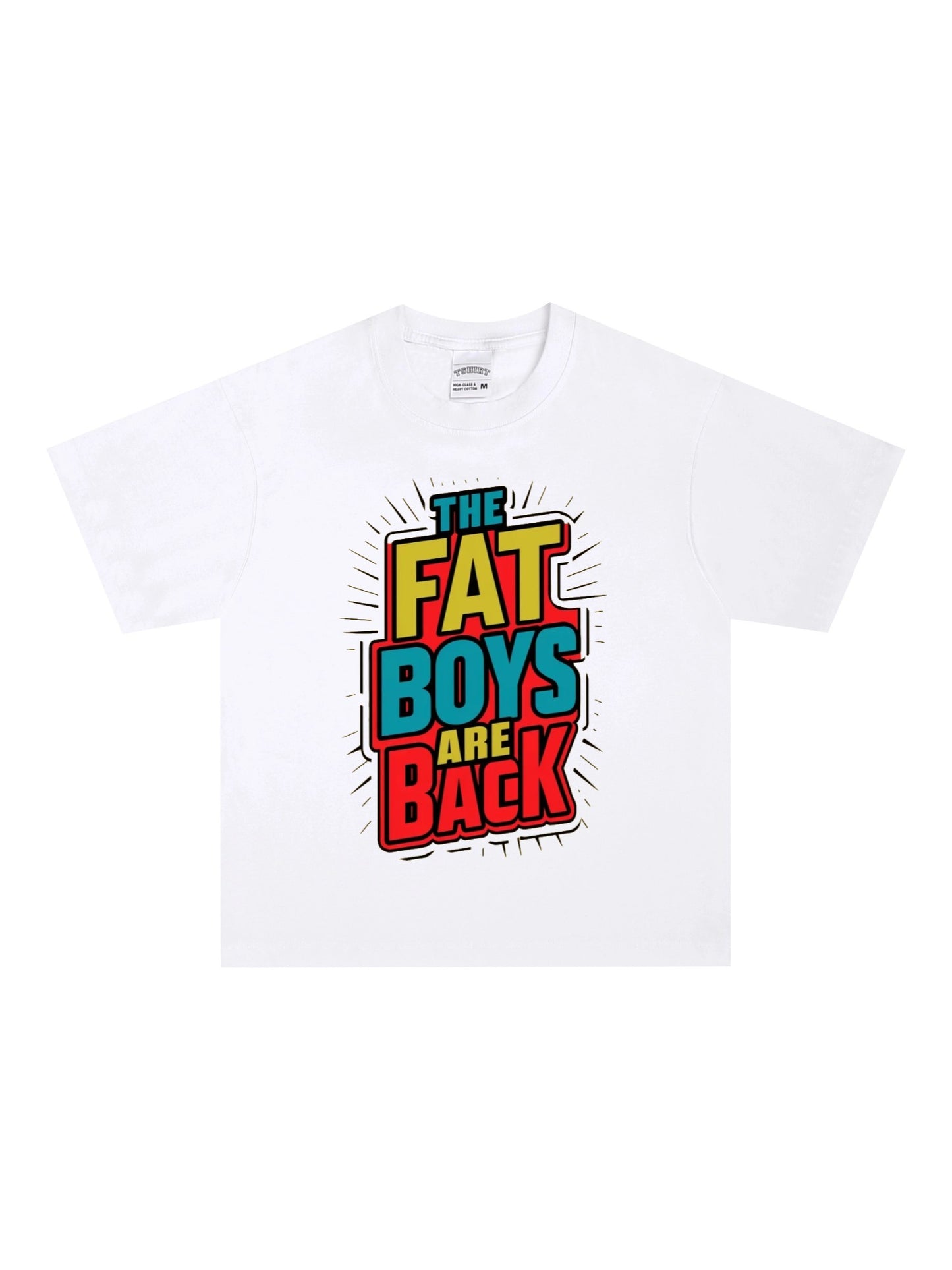 The Fat Boys Are Back Shirt