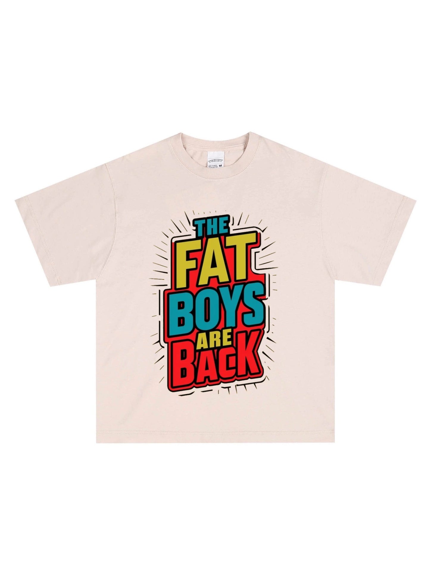 The Fat Boys Are Back Shirt